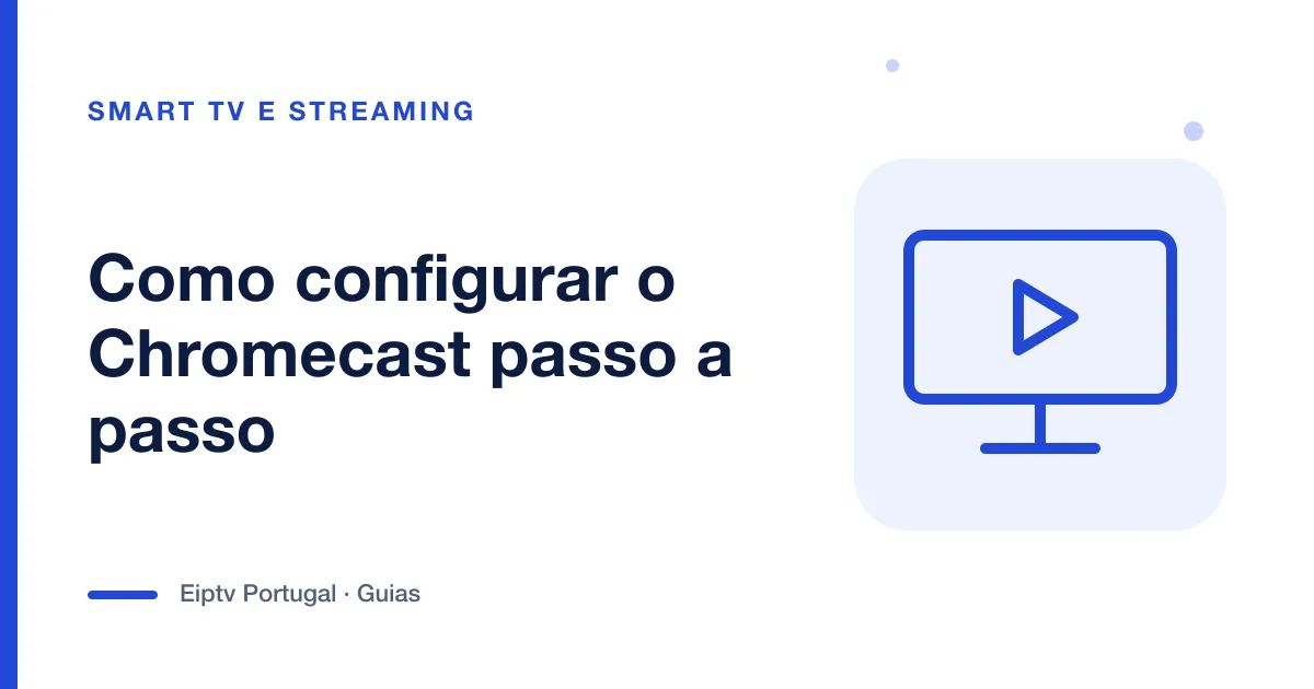 Ilustração de uma televisão com sinal de reprodução, a representar a configuração do Chromecast