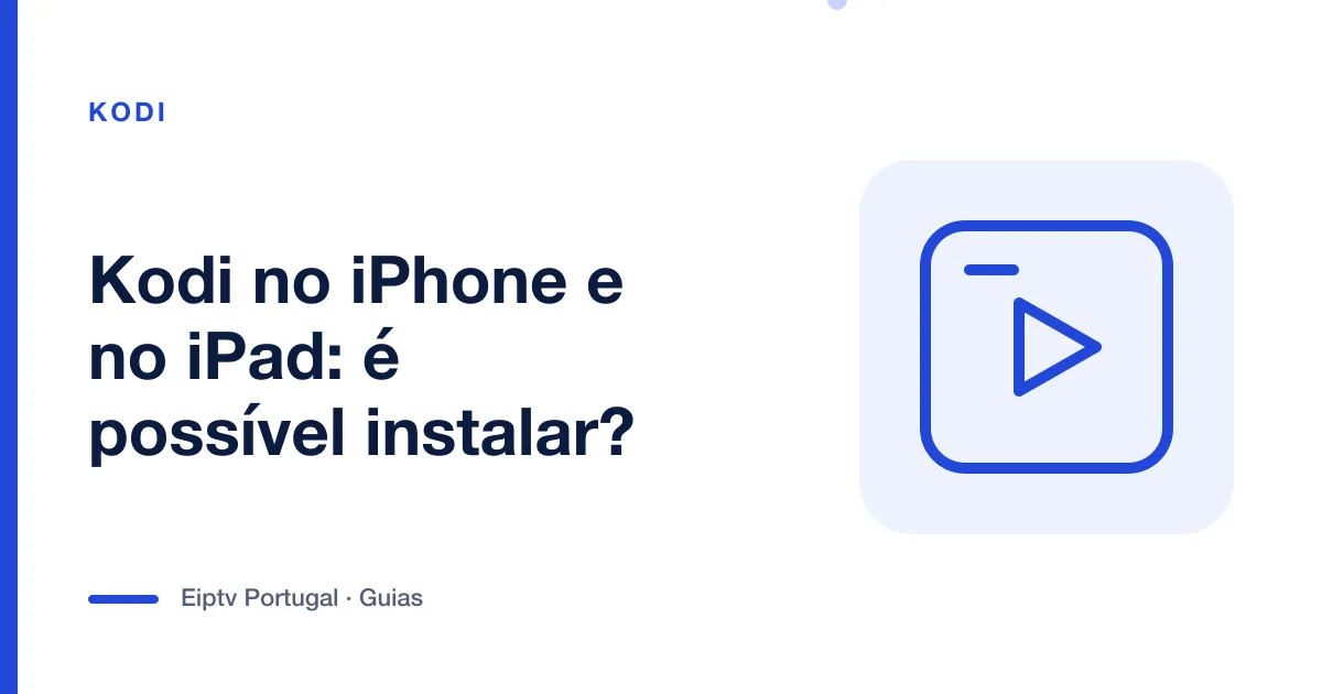 Ilustração de um ecrã com símbolo de reprodução, a representar o Kodi no iPhone