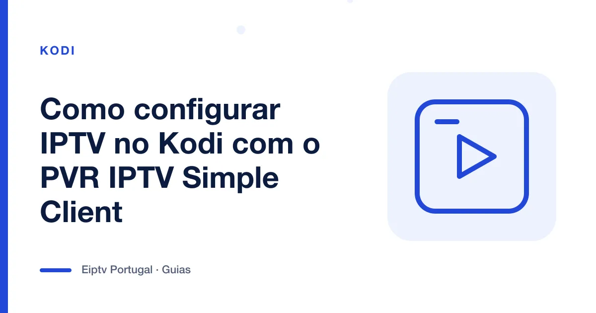 Ilustração de um ecrã com símbolo de reprodução, a representar IPTV no Kodi