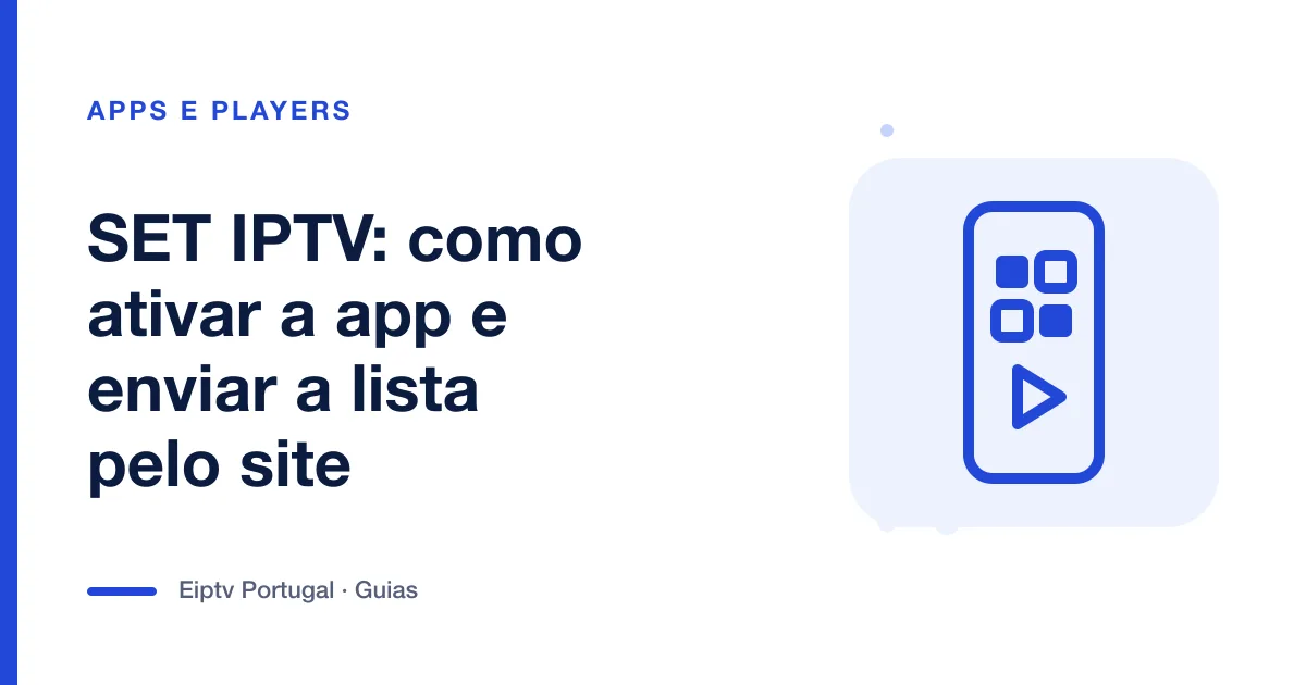 Ilustração de um telemóvel com grelha de aplicações, a representar o SET IPTV