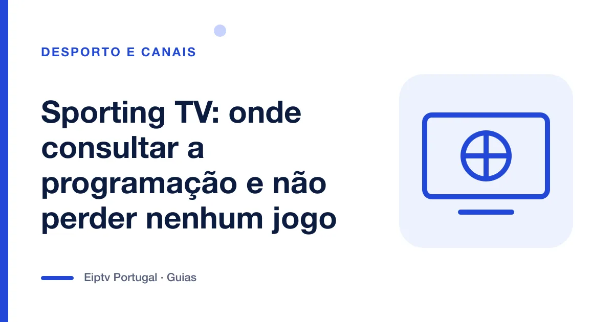Ilustração de um ecrã com uma bola, a representar a programação de um canal desportivo