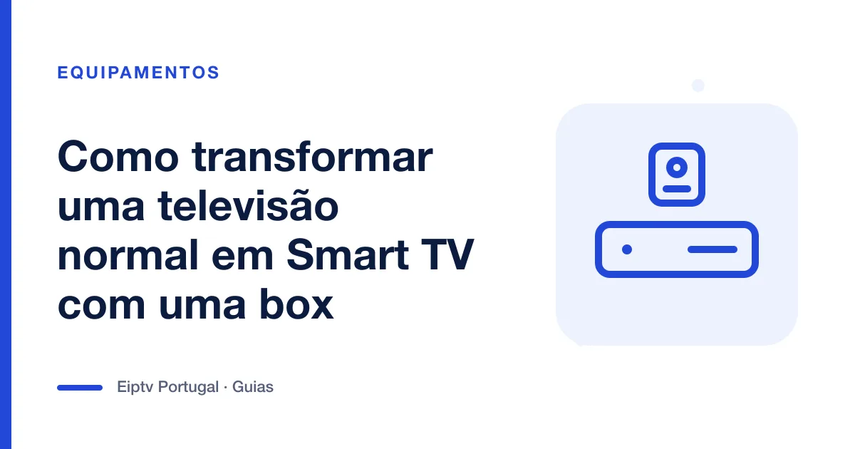 Ilustração de uma televisão ligada a uma box, a representar a transformação de uma TV normal em Smart TV
