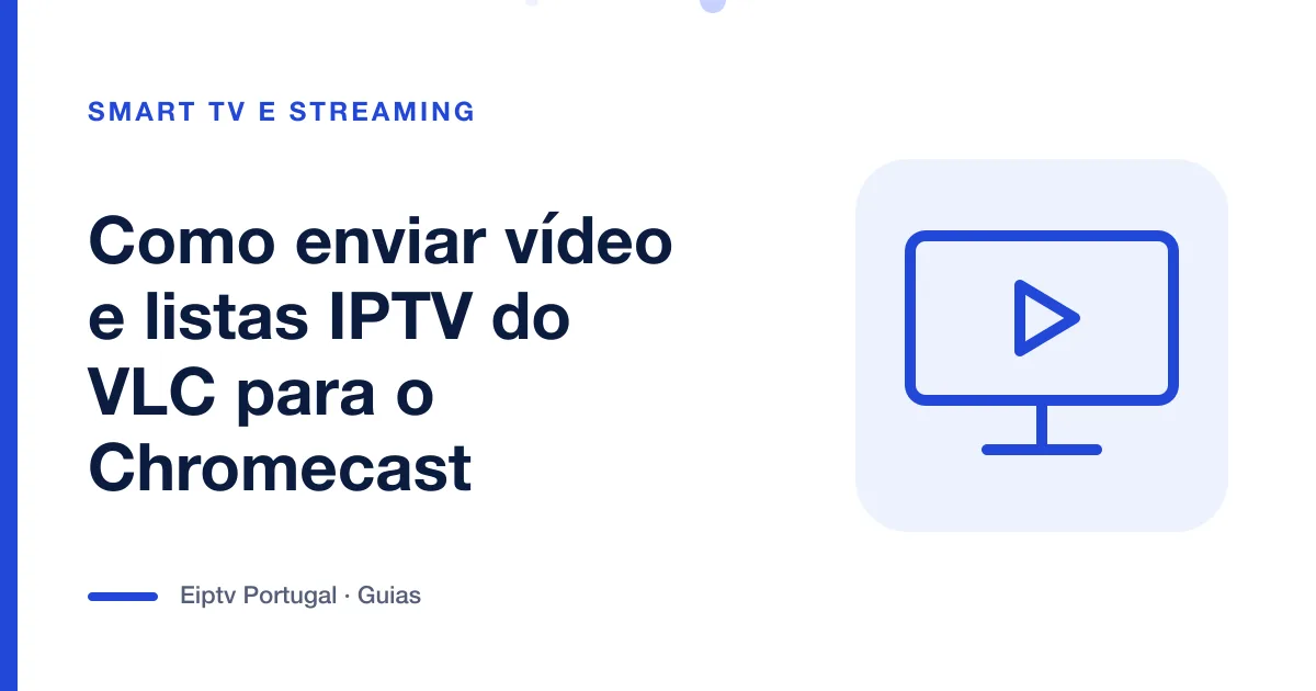 Ilustração de uma televisão com sinal de reprodução, a representar enviar vídeo do VLC para o Chromecast